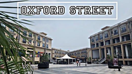Oxford Street, Zirakpur